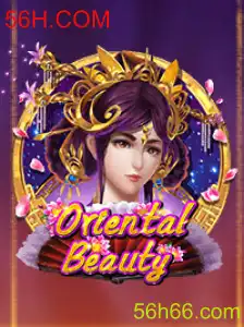 Descubra o Fascinante Mundo de OrientalBeauty: Jogo da Plataforma 56H.COM